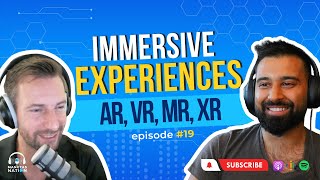 Immersive Experiences: AR, VR, MR, XR with Dinesh Punni | Mangtas Nation EP 19