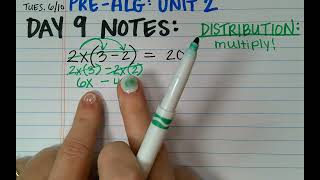 Pre-Alg. Day 9: Unit 2- Review Multi-Step Equations & UNIT 2 PRACTICE QUIZ begins at 31:04
