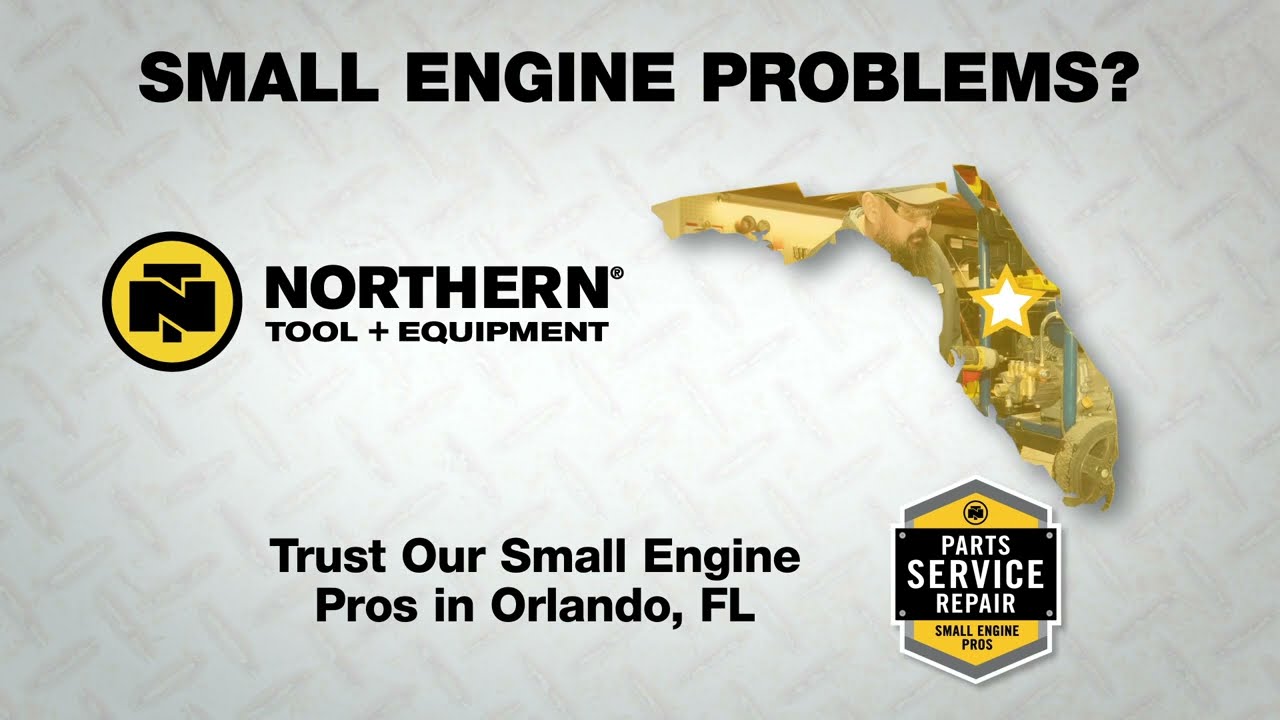 Small Engine Repair in Orlando, Florida at Northern Tool + Equipment