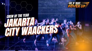 JAKARTA CITY WAACKERS | Crew Of The Year | EAT D BEAT POWER UP 2022