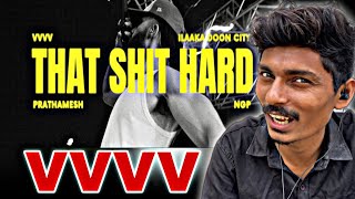 THAT SHIT HARD- Vichaar X Prathamesh | Reaction 