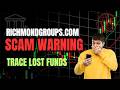 richmondgroups.com Review: SCAM Investigation | Trace Your Lost Funds | 2026 Investor Alert