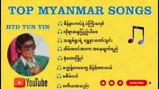 Top Myanmar Songs - Htd Tun Yin