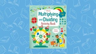 Usborne Multiplying and Dividing Activity Book~Usborne Books