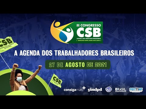 Seminário CSB:  "A Agenda dos Trabalhadores Brasileiros"