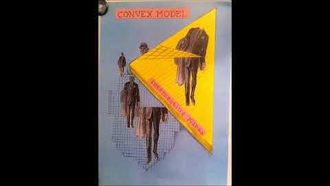 Convex Model - Not Dreaming At All