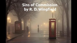 "Sins of Commission" by R. D. Wingfield - BBC Radio production