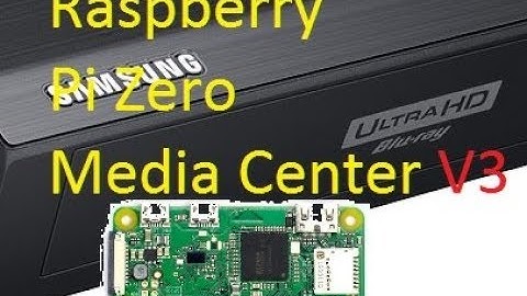 Raspberry Pi zero custom media center v3