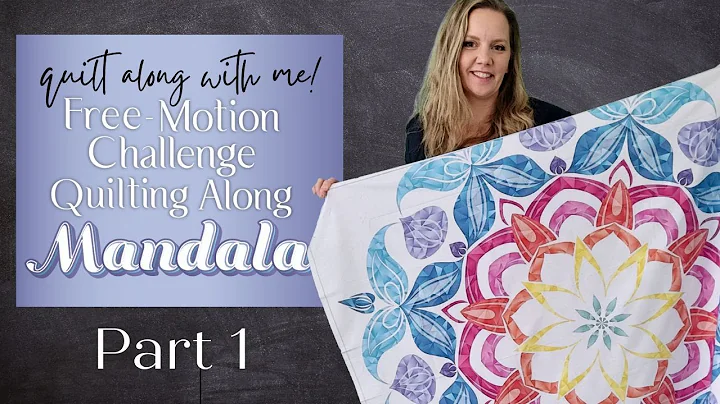 Quilting the Mandala Quilt Part 1: Free-motion Cha...