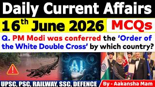 16th June 2026 Current Affairs🔥 | Daily MCQs | Today’s Most Important MCQs #currentaffairs2026
