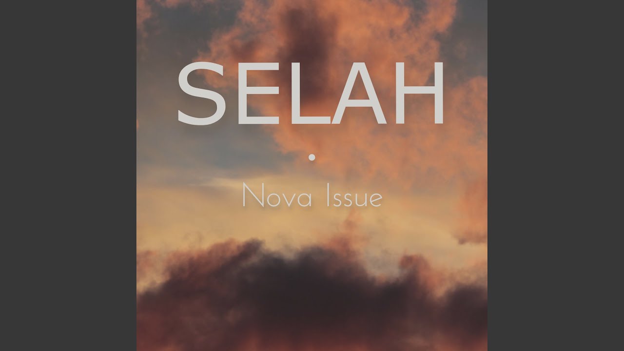 Watch Selah on YouTube Watch Selah on YouTube