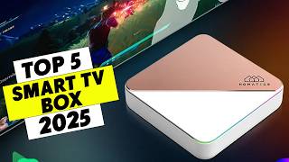 Top 5 Best Smart TV Box 2026