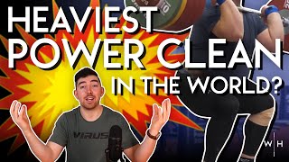 The Heaviest Power Cleans of All-Time | 1996-2021