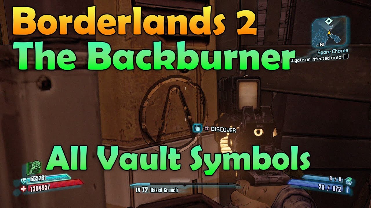 Borderlands 2 New DLC The Backburner All Vault Symbol Locations YouTube Borderlands 2 New DLC The Backburner All Vault Symbol Locations YouTube
