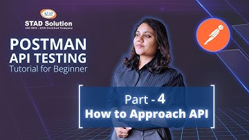 Postman API Testing Tutorial for Beginner (Part 4) | How to Approach API