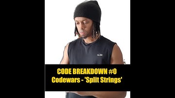 Code Breakdown #0 - Codewars Exercise - 