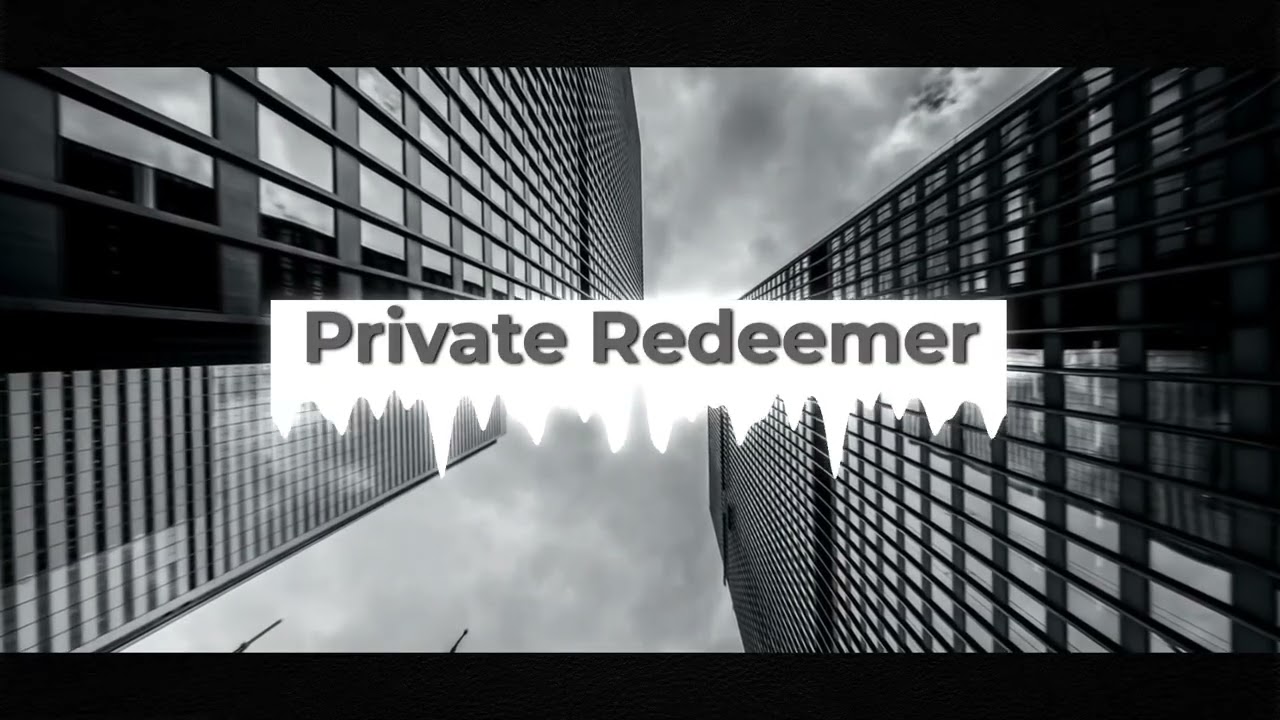 Private Redeemer