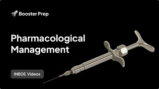 Pediatrics | Pharmacological Management | INBDE, NDEB, ADAT