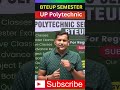 BTEUP Semester Exam🔥एक नई शुरुआत🔥 UP Polytechnic Semester #bteup #polytechnic #up
