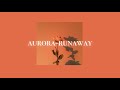 AURORA-runaway (slowed+reverb)