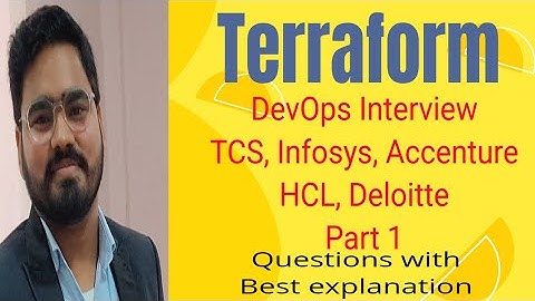 TCS, Infosys, Accenture, DeloitteTerraform Interview Question Part 1 || Most real interview question