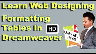Learn Web Designing HD | Formatting Tables In Dreamweaver HD | - Comprint Multimedia