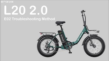 L20 2.0 E02 Troubleshooting Method