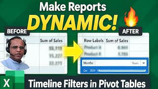 55. The Secret to Dynamic Excel Reports: Timeline Filters in Pivot Tables 🔥