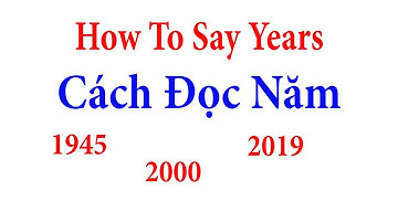 Cách Đọc Năm Bằng Tiếng Anh