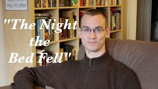 'The Night the Bed Fell' by James Thurber (Bonus Content Story Time!)