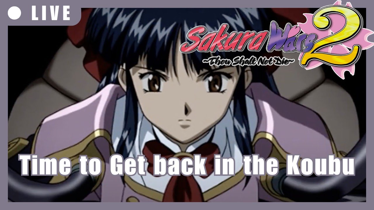 Sakura Wars 2: Episode 10