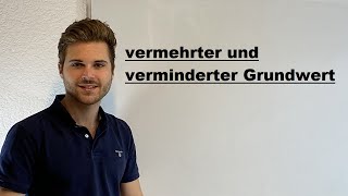 Prozentrechnung, Vermehrter Und Verminderter Grundwert Verständlich Erklärt