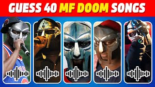 Guess 40 MF Doom songs | Guess the rap song quiz | MF Doom songs Quiz 2025