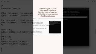 operator type 7) increment operator (i)pre increment (ii)post increment #operatorinjava #java #code