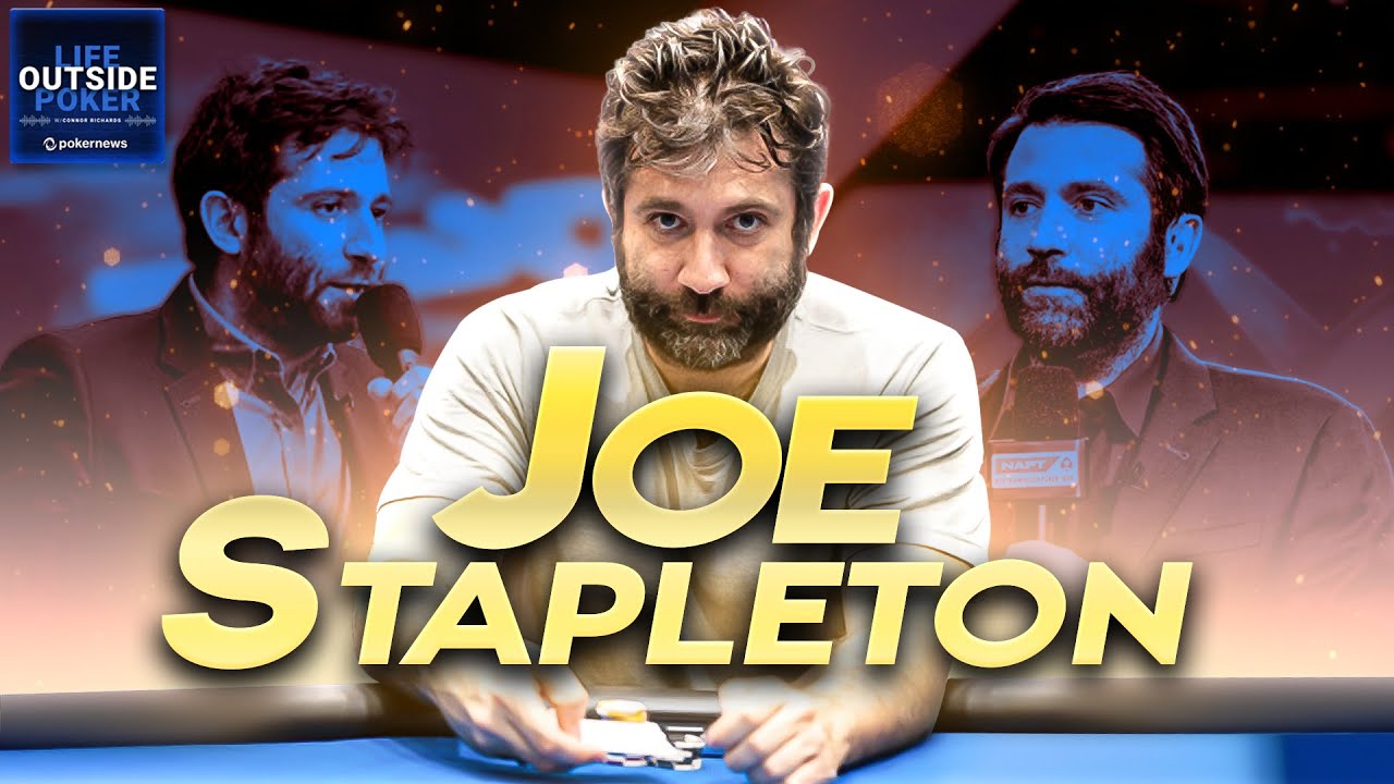 Joe Stapleton Reveals 'Worst Mistake I Ever Made in My Entire Life' | Life Outside Poker #33