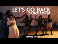 Temple Of Dance Presents Let S Go Back Jungle Dance Film 