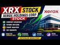 XRX Stock Update | Xerox Holdings Corp Stock Analysis and Trend Review