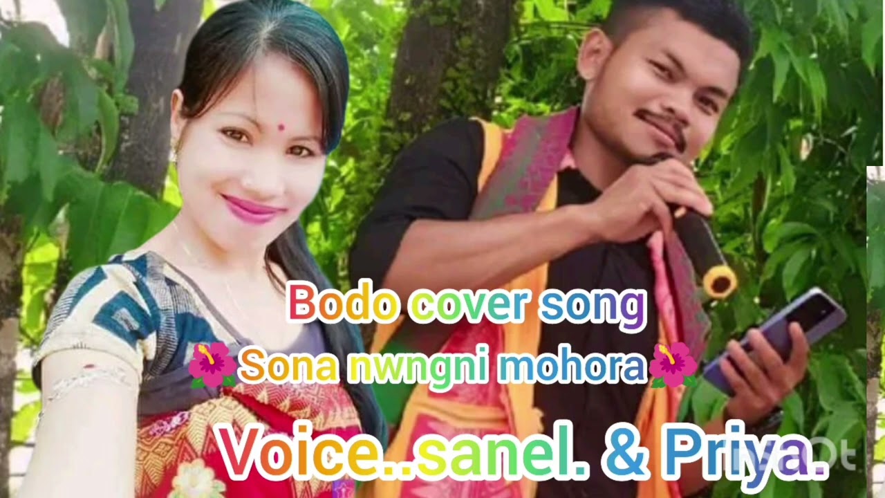 #oll#Bodo#Cove#Song🎵🎼 Voice.. Priya Daimary & Sanel Basumatary @PriyaDaimary-h4u 