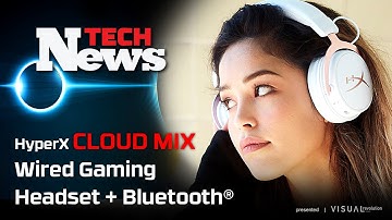 HyperX Cloud MIX | Wired Gaming Headset + Bluetooth® | Play (game) and Enjoy (music)