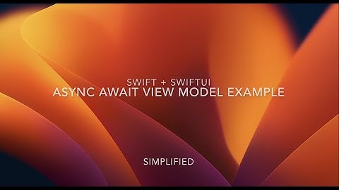 Swift Async/Await MVVM Simplified Example