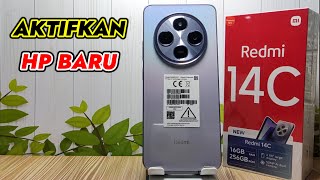Cara Mengaktifkan HP Baru Xiaomi Redmi 14c