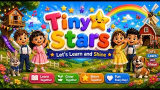 Welcome to Tiny Stars | Let's Learn and Shine