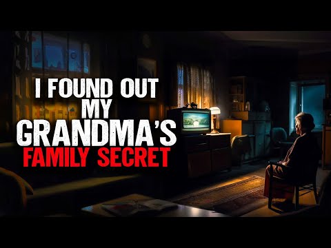 I Found Out My Grandmother's Family Secret.