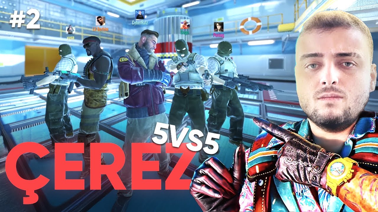 BANA MAP FARKETMEZ | @CyberRulzTv   YAYINDA MEKİPLE CS 2 DE 5VS5 KAPIŞMA | PART 2