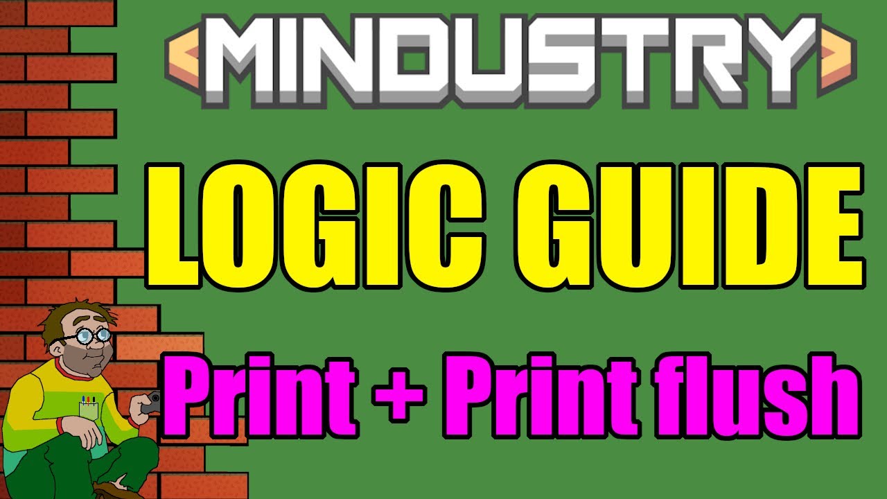Print And Print Mini Tutorial - Mindustry V6 Logic Series YouTube