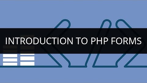Intoduction to PHP Form | How to make Form in PHP | Edureka