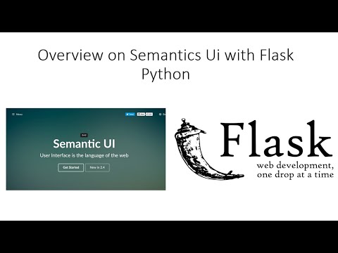 Overview on Semantics Ui with Flask Python