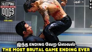 The Most BRUTAL Ending in a Game 😨🔥| Sleeping Dogs Tamil | Part 11