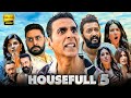 Housefull 5 Full Comedy Bollywood Movie In HD Latest 2025 Movie Akshay Kumar Housefull 5 Full Comedy Bollywood Movie In HD Latest 2025 Movie Akshay Kumar