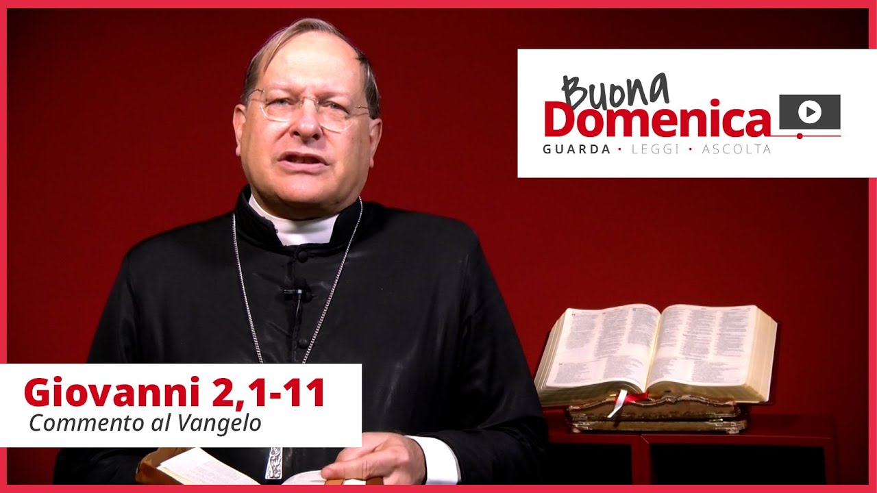 Buona Domenica! | Commento al Vangelo della domenica monsignor Guido